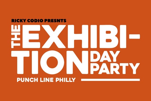 Ricky Codio & Punch Line Philly Present: THE EXHIBITION Art Day Party.