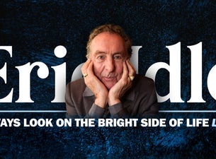Bilde for arrangement Eric Idle - Always Look on the Bright Side of Life, LIVE!