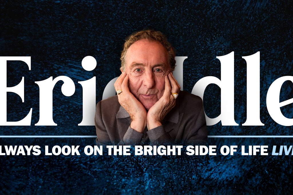 Eric Idle - Always Look on the Bright Side of Life, LIVE! show poster