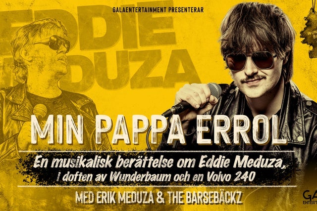 Min Pappa Errol - En musikalisk berättelse om Eddie Meduza