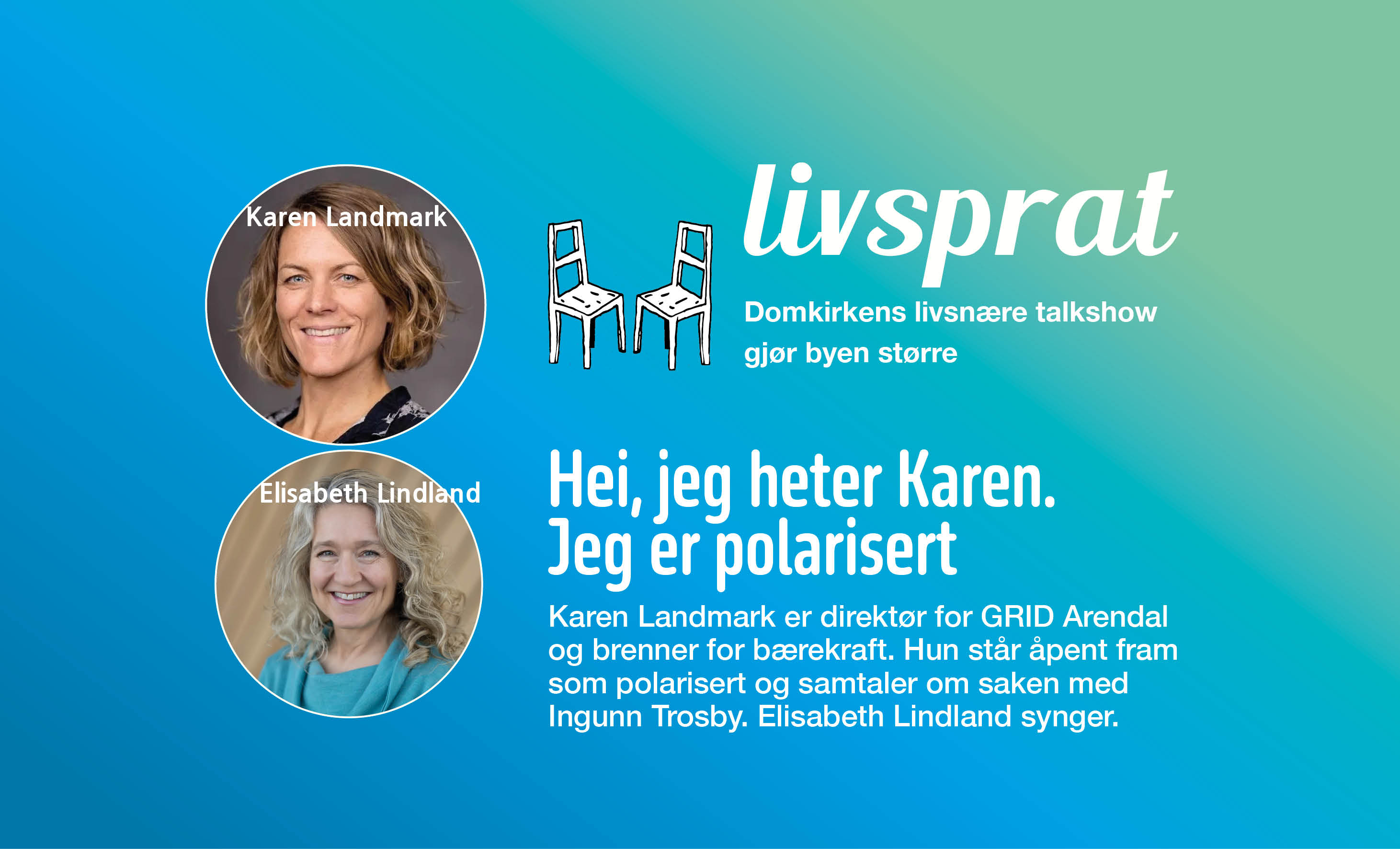 Hei, jeg heter Karen. Jeg er polarisert.