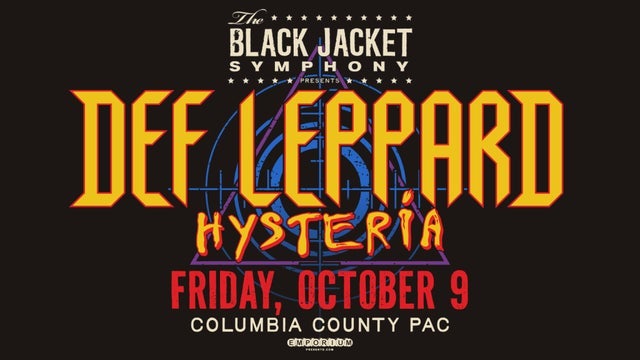 The Black Jacket Symphony Presents Def Leppard's 'Hysteria'