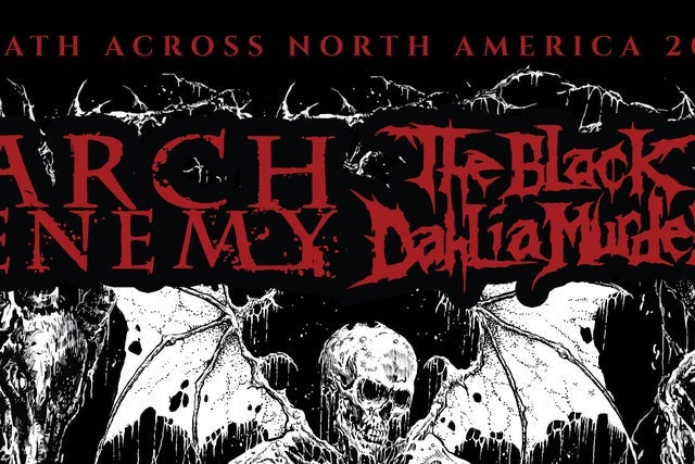 Presales to arch enemy &amp; the black dahlia murder wrath across north america 2026: members use these when buying pre-sale tickets