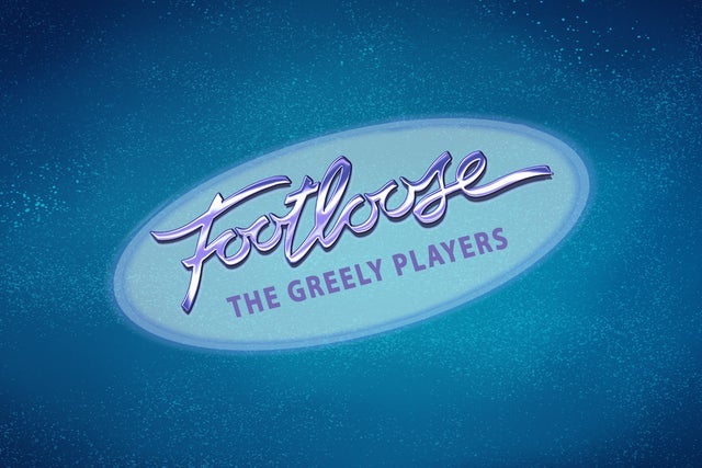 Greely Players Presents: Footloose the Musical presale information on freepresalepasswords.com