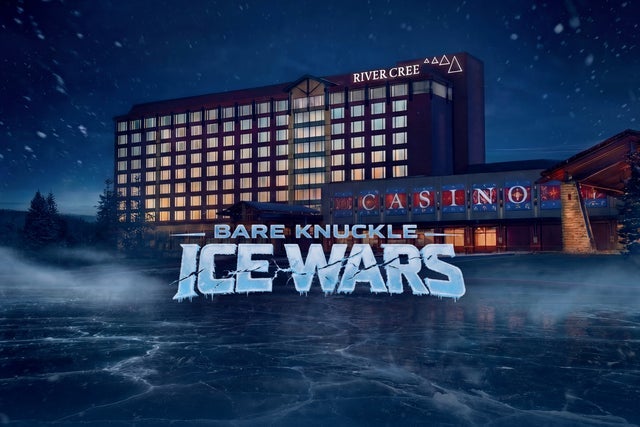 Presales to bare knuckle ice wars river cree rumble: members use these when buying pre-sale tickets