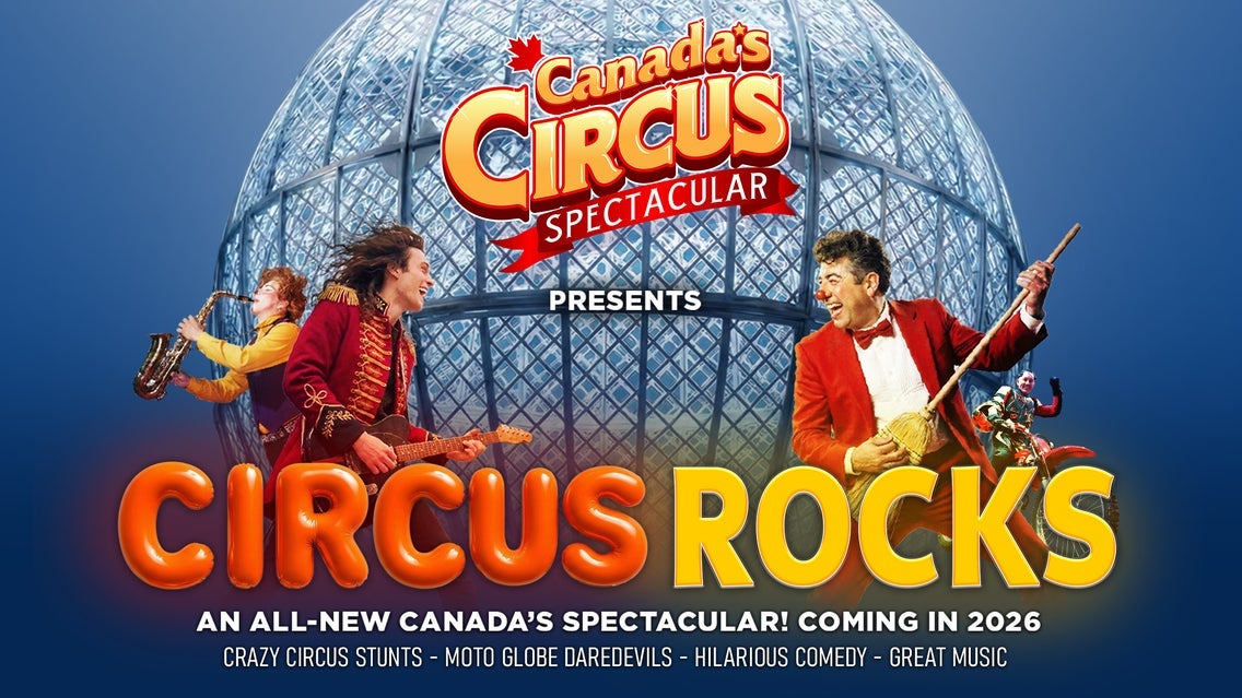 Canada's Circus Spectacular - Circus Rocks