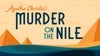 Agatha Christie's Murder on the Nile