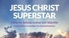 JESUS CHRIST SUPERSTAR - Voicette & Selmas Systrar