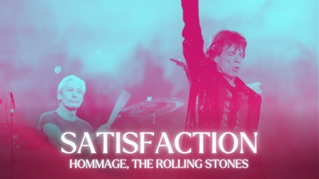 Satisfaction, l'ultime hommage aux Rolling Stones