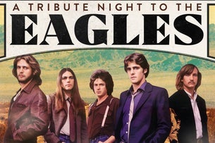 A Tribute Night to the Eagles