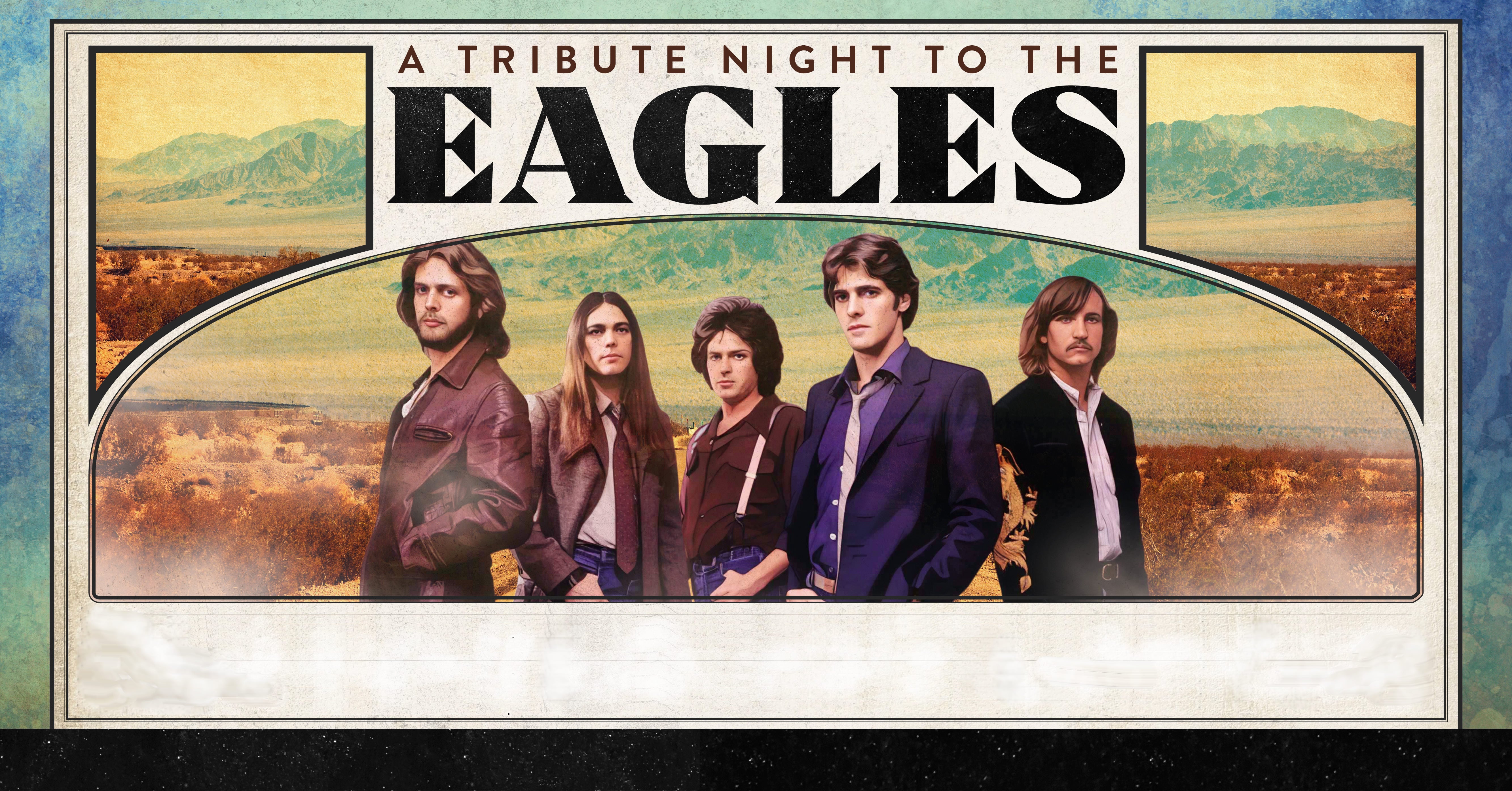A Tribute Night to the Eagles