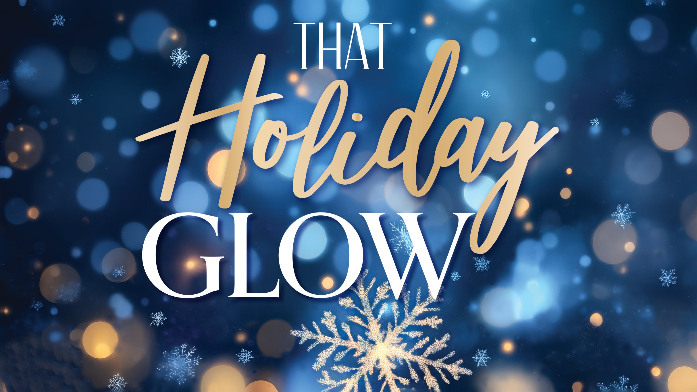 MODERN MEN PRESENTS: That Holiday Glow concert image