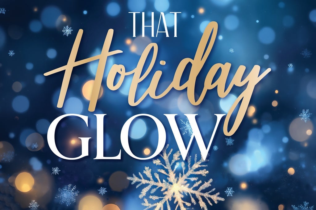 MODERN MEN PRESENTS: That Holiday Glow
