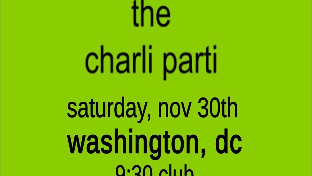 The Charli Parti