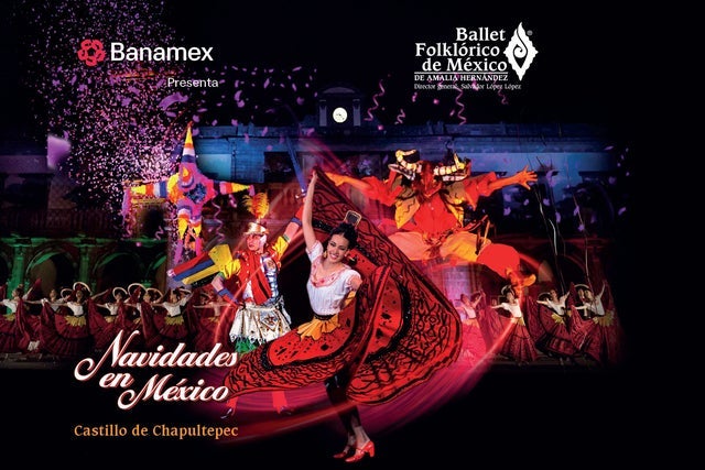 Navidades en México. Ballet Folklorico de México de Amalia Hernández in México promotional photo for Preventa Banamex presale tickets offer