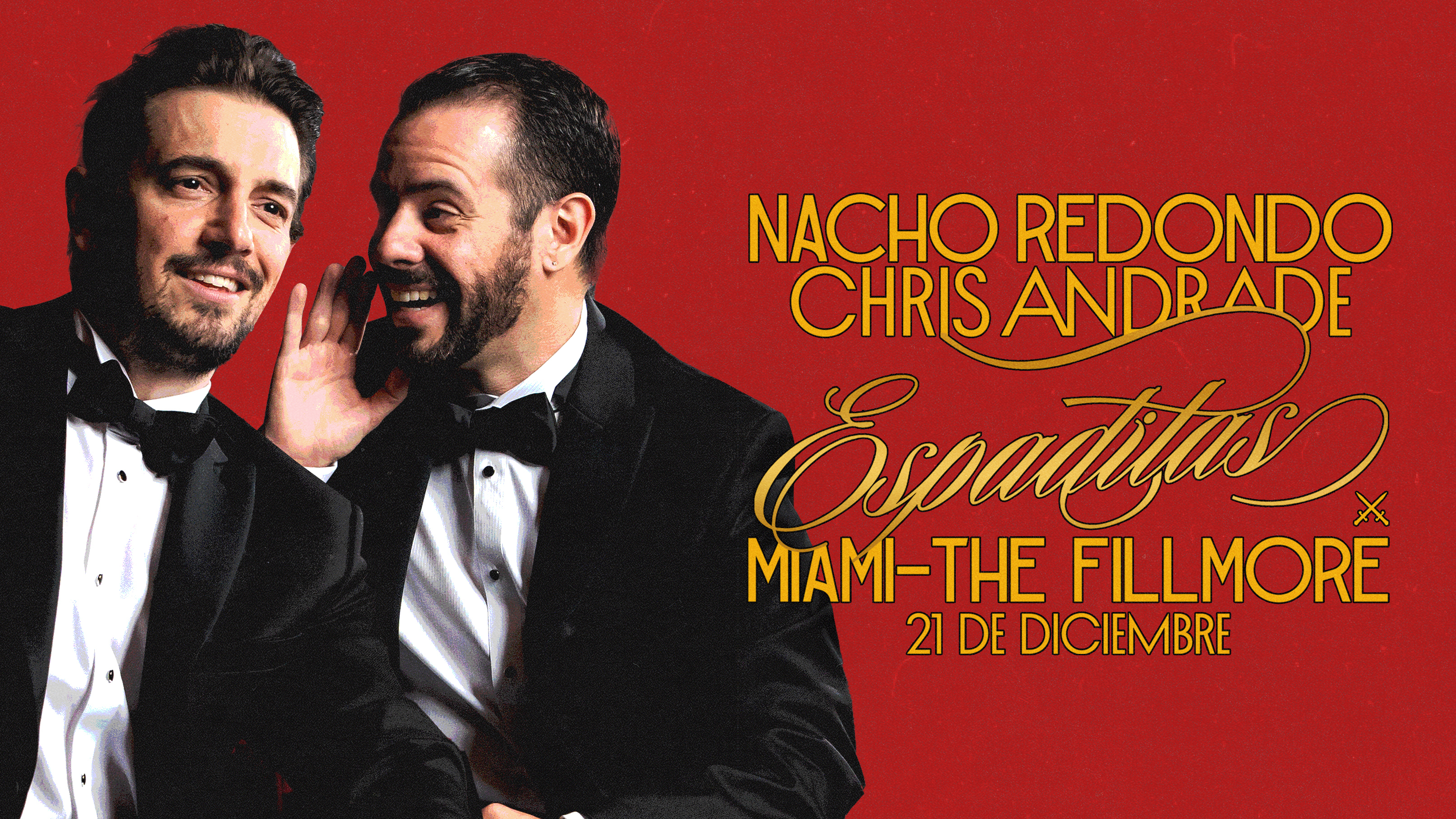 Espaditas: Una Gala de Comedia con Nacho Redondo y Chris Andrade