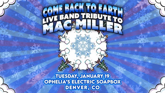 Come Back To Earth: Mac Miller Live Band Tribute