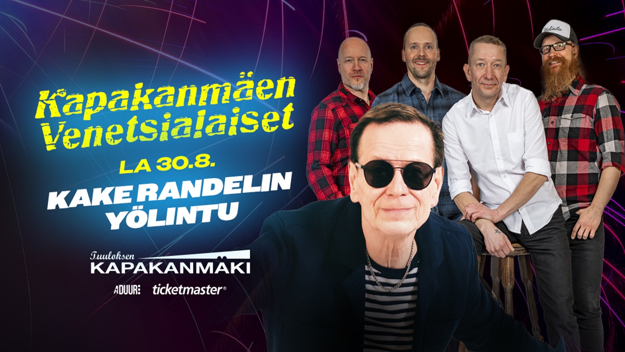 Kapakanmäen Venetsialaiset: Kake Randelin, Yölintu la 30.8