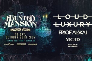 Haunted Mansion feat. LOUD LUXURY, BRYCE ALAKAI, MC4D + more! at Fillmore Auditorium (Denver)