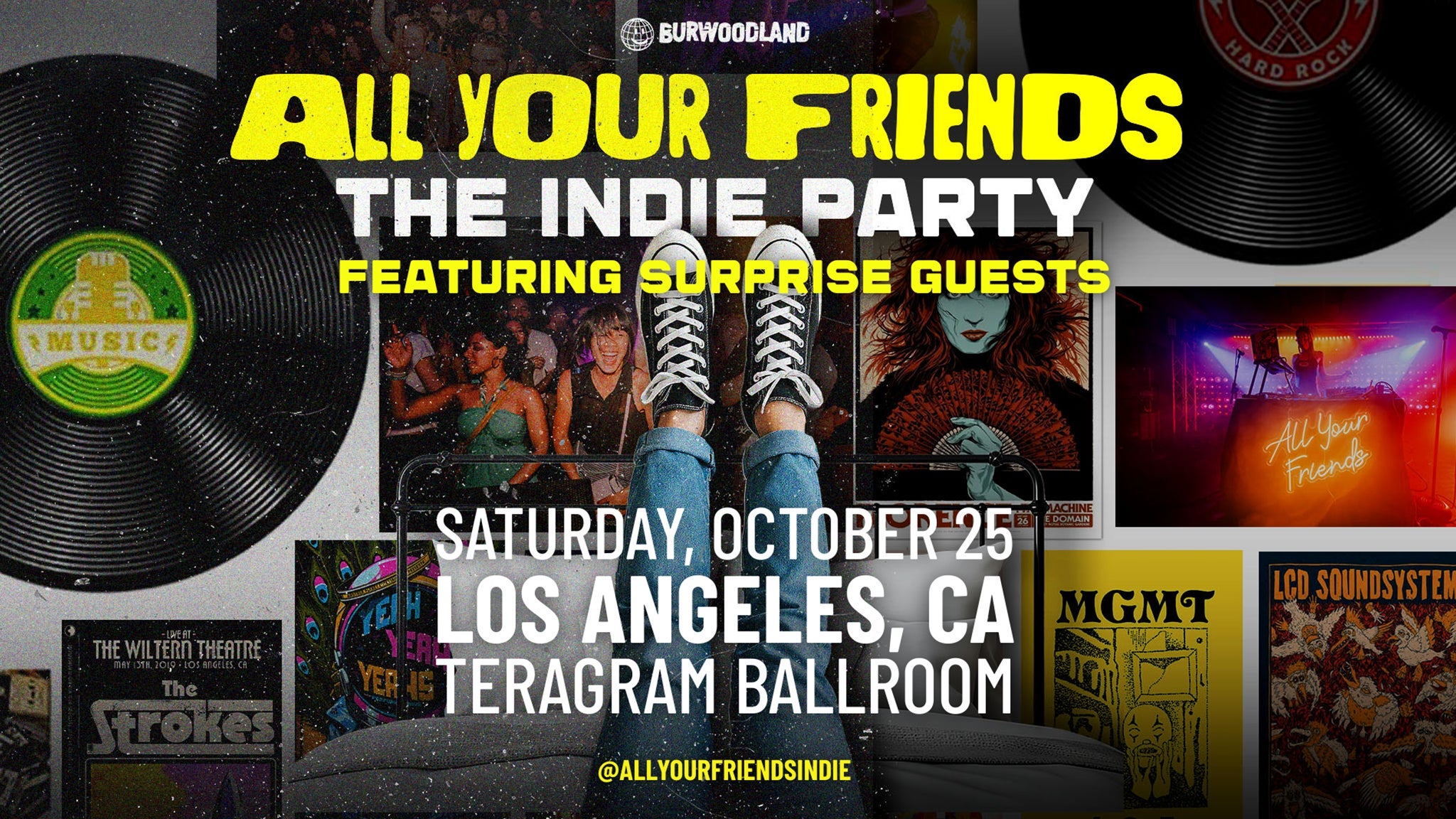 All Your Friends at Teragram Ballroom – Los Angeles, CA
