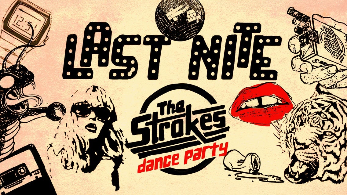 Last Nite: The Strokes Dance Party