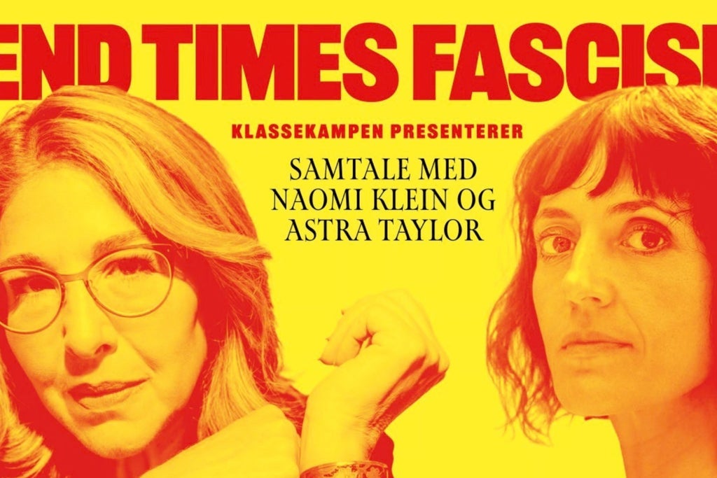 Naomi Klein og Astra Taylor: End Times Fascism