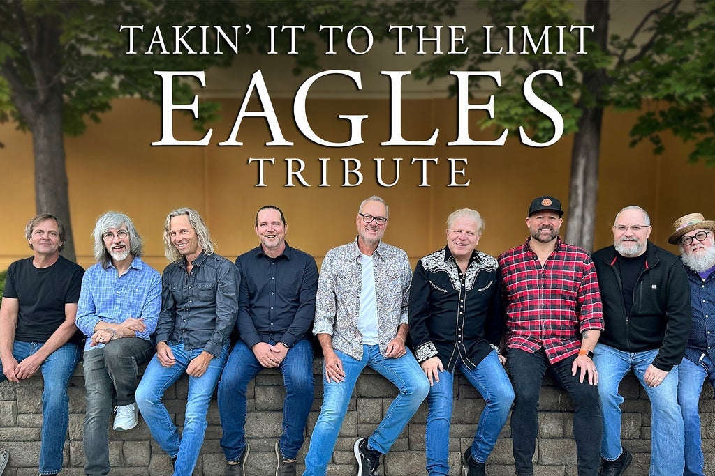 Takin' it to the Limit- Eagles Tribute