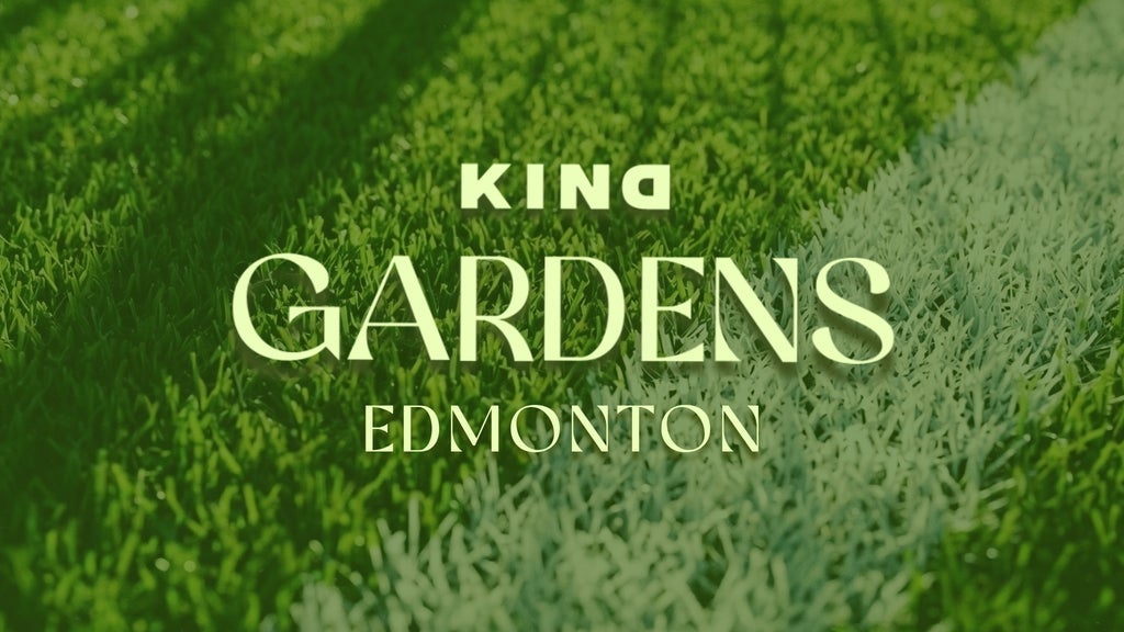 KIND Gardens Edmonton - Alberta's Premiere Cannabis Festival