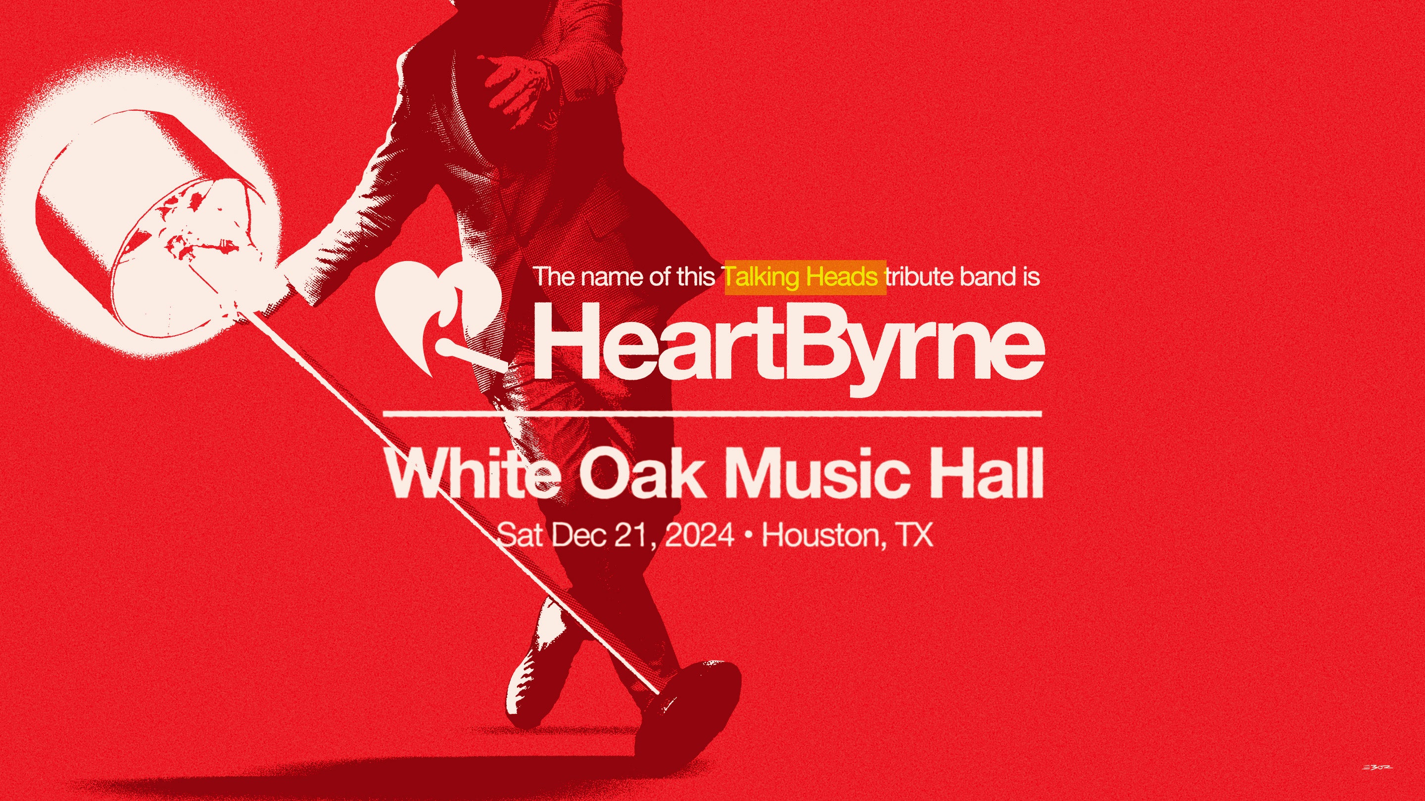 HeartByrne Tickets Houston, TX Dec. 21, 2025 Week&