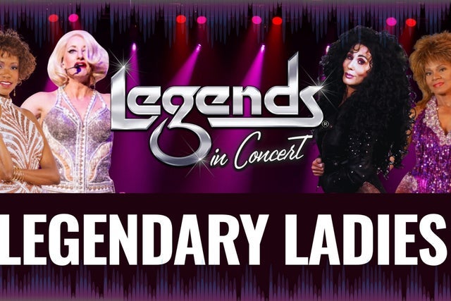Presales to legendary ladies presented by legends in concert&reg;: members use these when buying pre-sale tickets