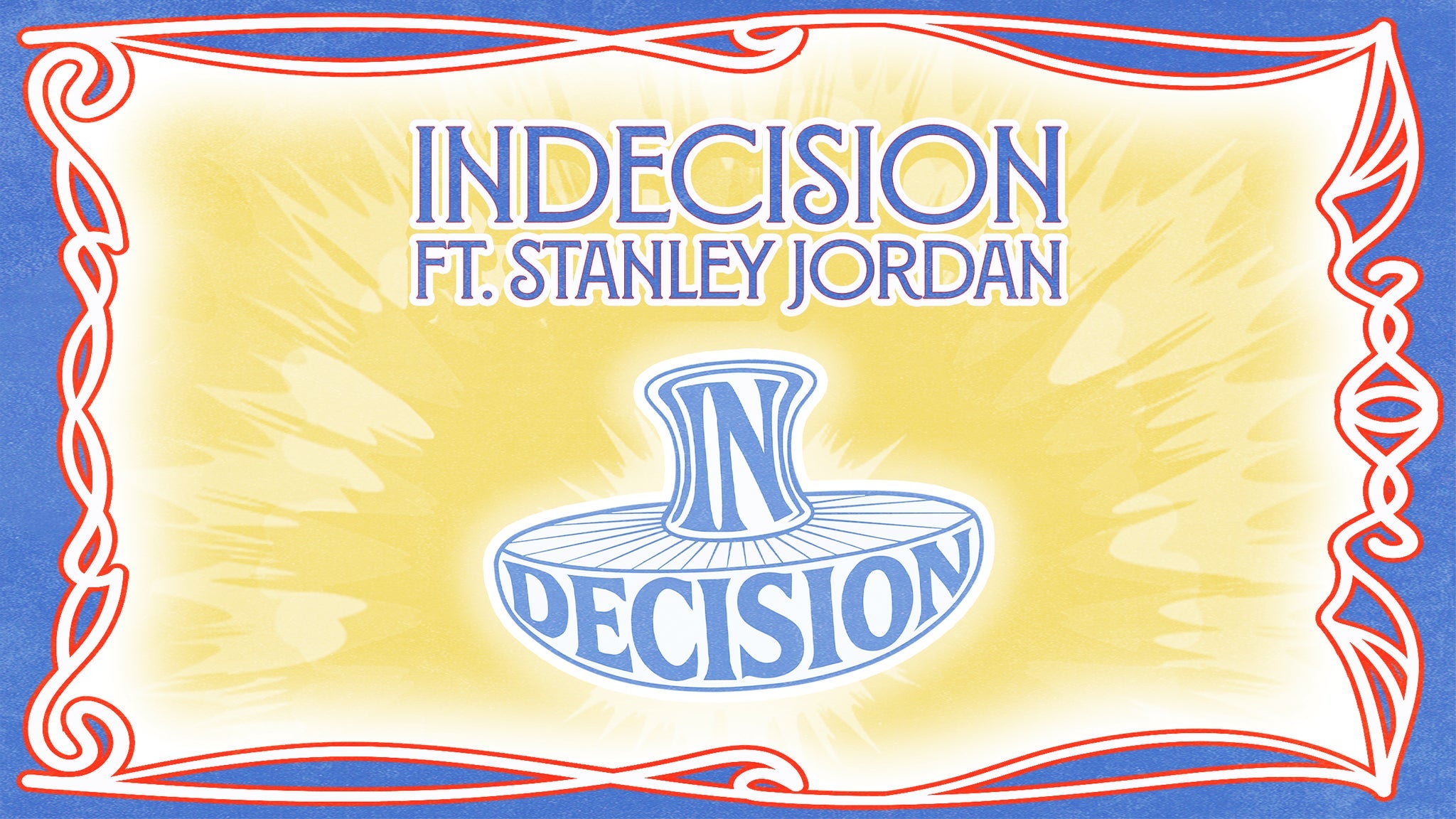 Indecision ft. Stanley Jordan