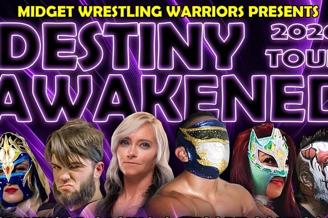 Presales to midget wrestling warriors: destiny awakens 2026: members use these when buying pre-sale tickets