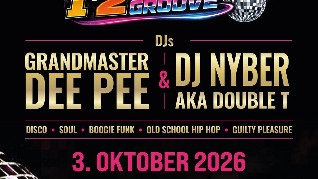 1-2- The Groove: DJ Grandmaster Dee Pee + DJ Nyber