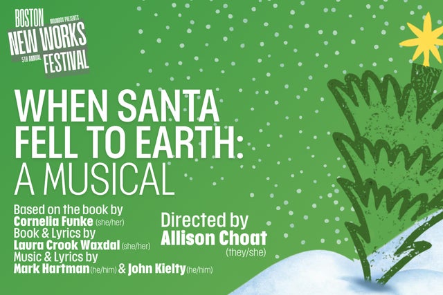 When Santa Fell To Earth: A Musical in Boston