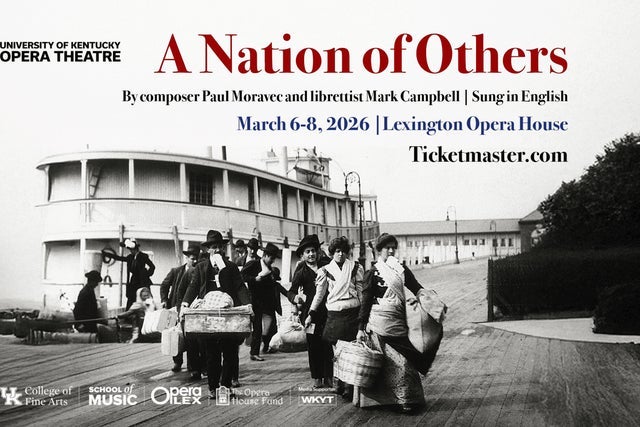 University of Kentucky Opera Theatre - A Nation of Others in Lexington promotional photo for Ticketmaster HOLIDAY presale tickets offer