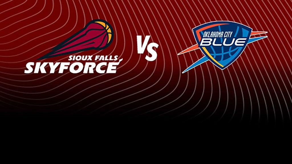 Sioux Falls Skyforce vs. Oklahoma City Blue