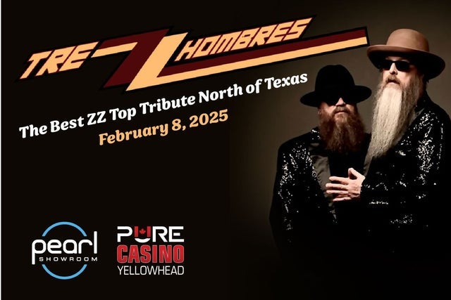 TreZZ Hombres - The Best ZZ Top Tribute North of Texas presales in Edmonton