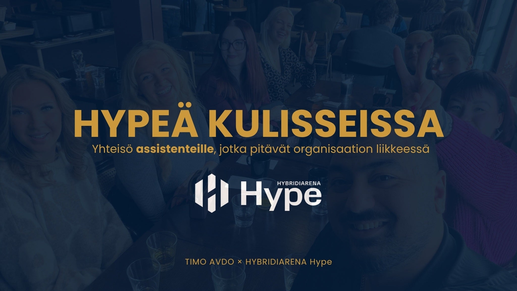 Hypeä kulisseissa 12.6 klo 16.30-19