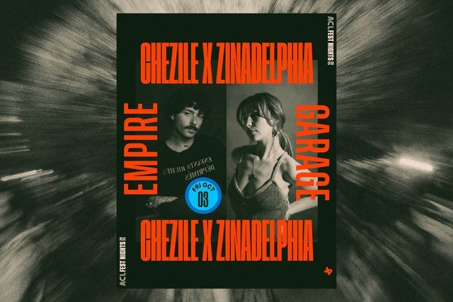 Official 2025 ACL Fest Nights: Chezile x Zinadelphia presales in Austin