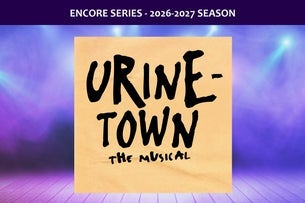 Urinetown Presented By Meadowvale Music Theatre — Meadowvale Theatre