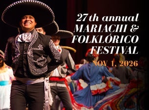 27th Annual Mariachi & Folklorico Festival