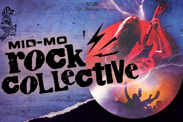 JPS Productions Presents Mid-MO Rock Collective