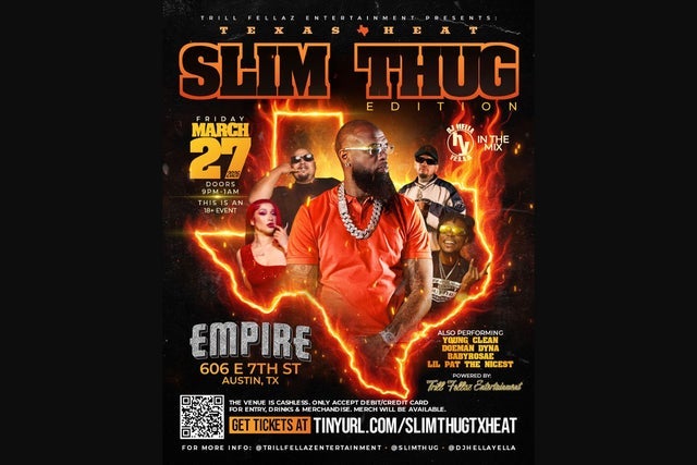 Ticket Reselling TEXAS HEAT: SLIM THUG EDITION