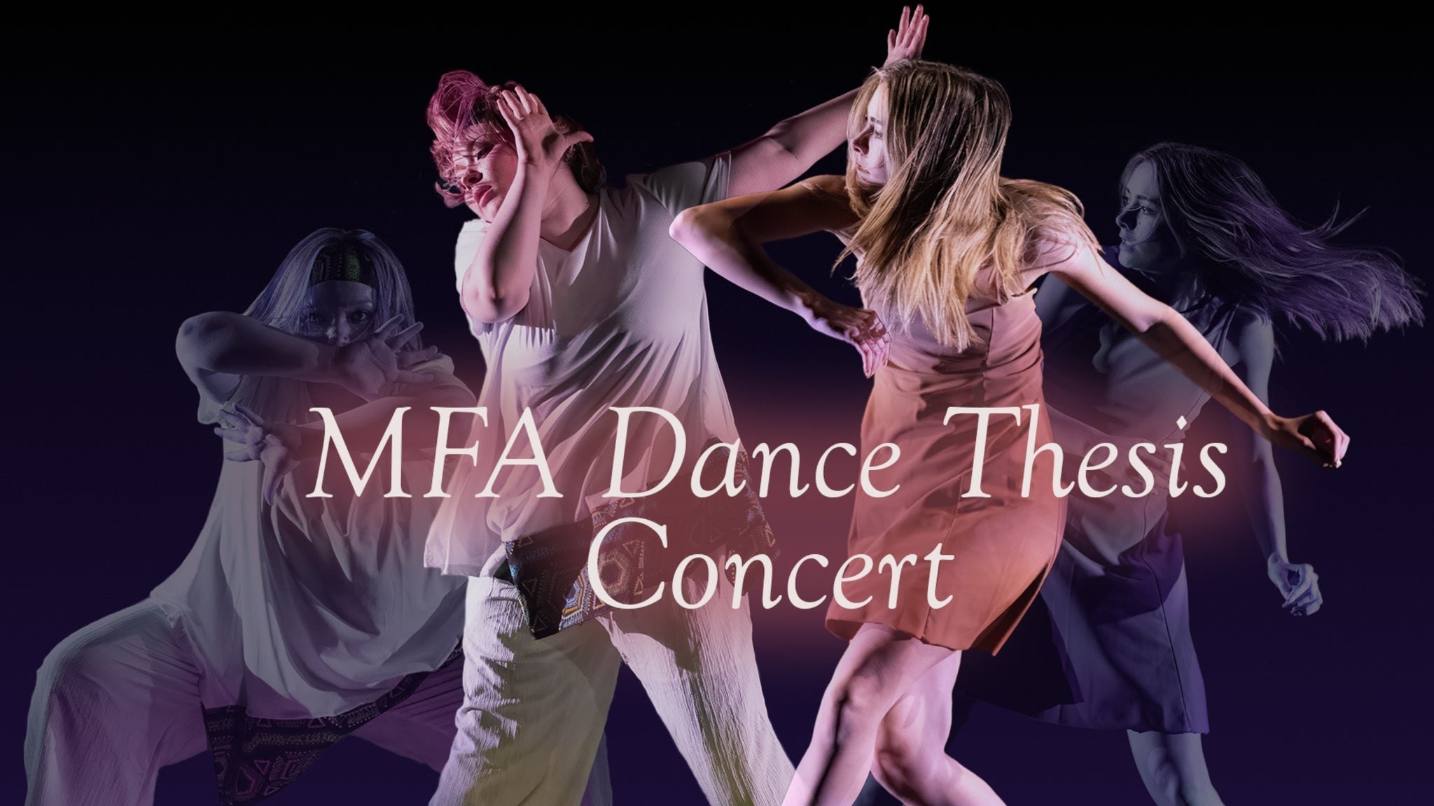 MFA Dance Thesis Concert