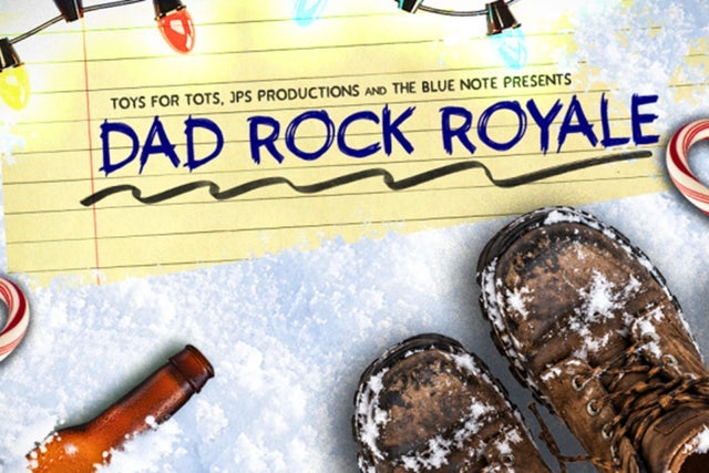 JPS Productions and Toys For Tots Presents: Dad Rock Royale