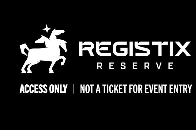 Presales to registix reserve: members use these when buying pre-sale tickets