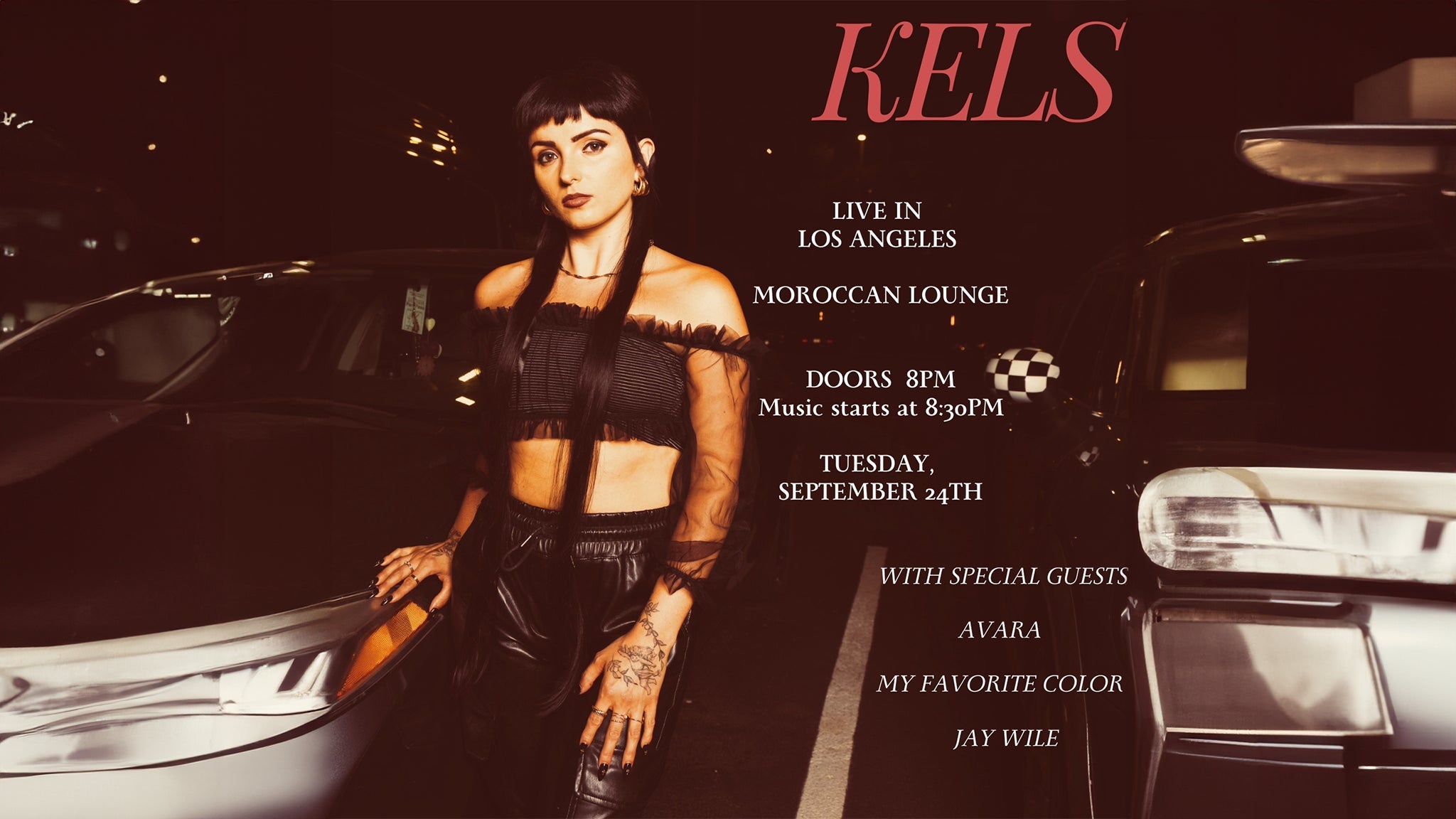 KELS 2024 US Tour at The Moroccan Lounge – Los Angeles, CA