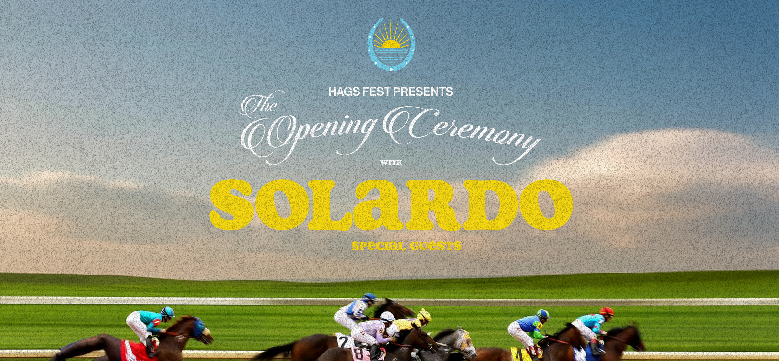 Solardo - Hags Fest Presents: The Opening Day Ceremony