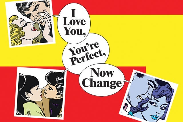 I Love You, You're Perfect, Now Change