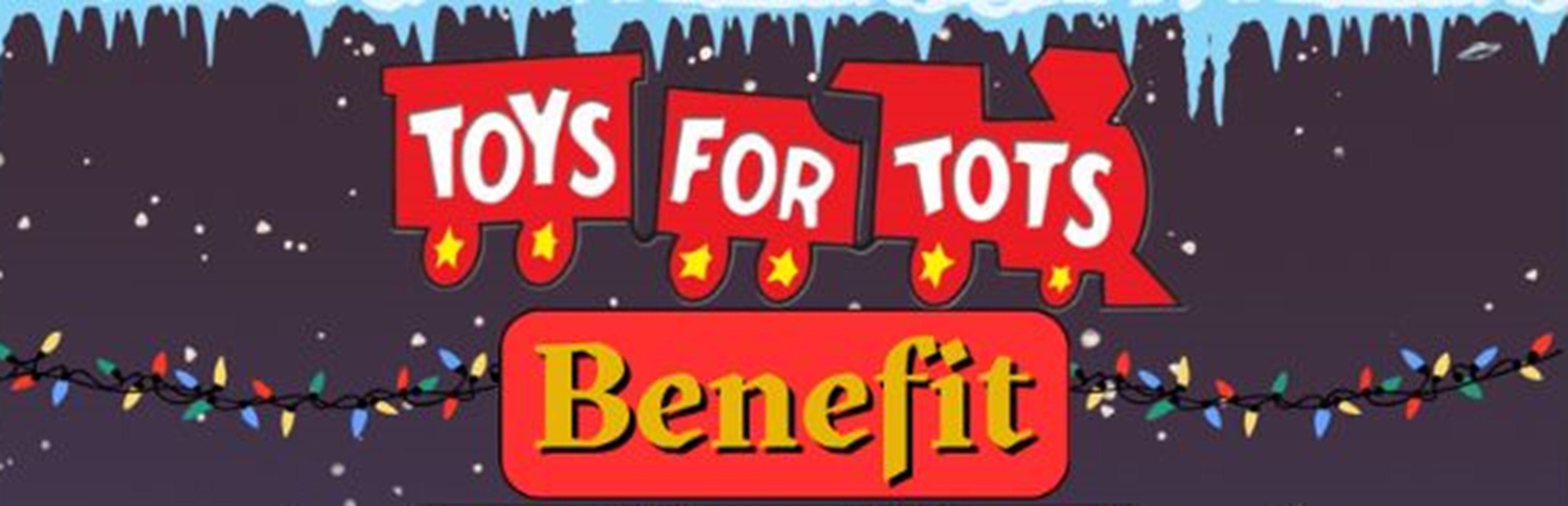 Toys 4 Tots Benefit